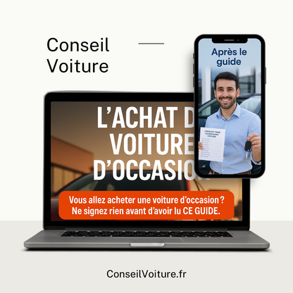 Guide Ultime – Acheter sa voiture d'occasion sans erreur